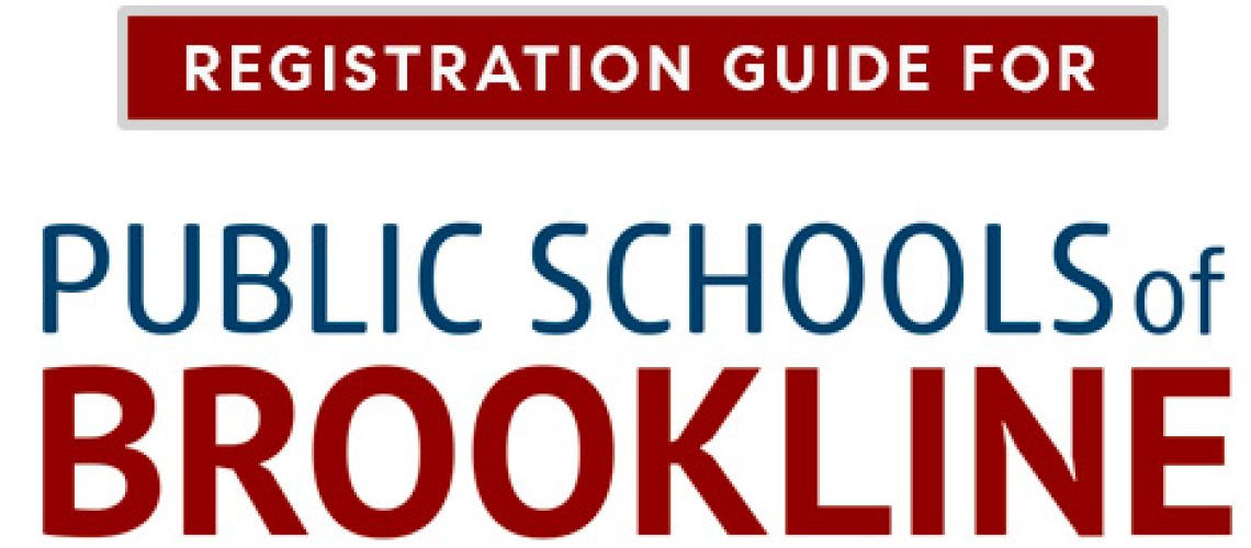 guide to brookline schools registration
